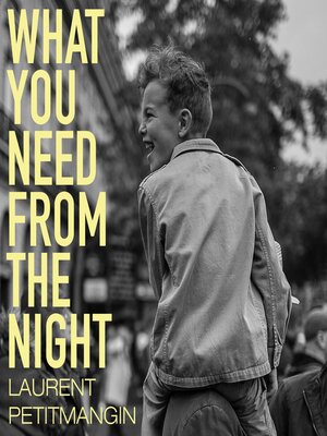 cover image of What You Need From the Night